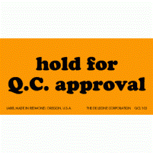 Hold for Q.C. Approval Label - 1-1/4