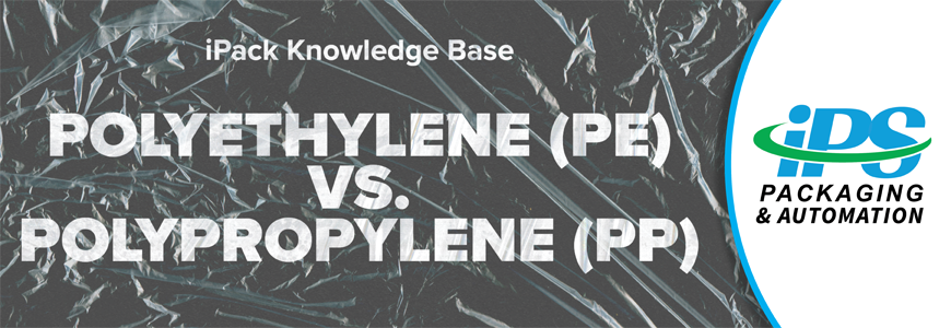 Polyethylene (PE) vs Polypropylene (PP)