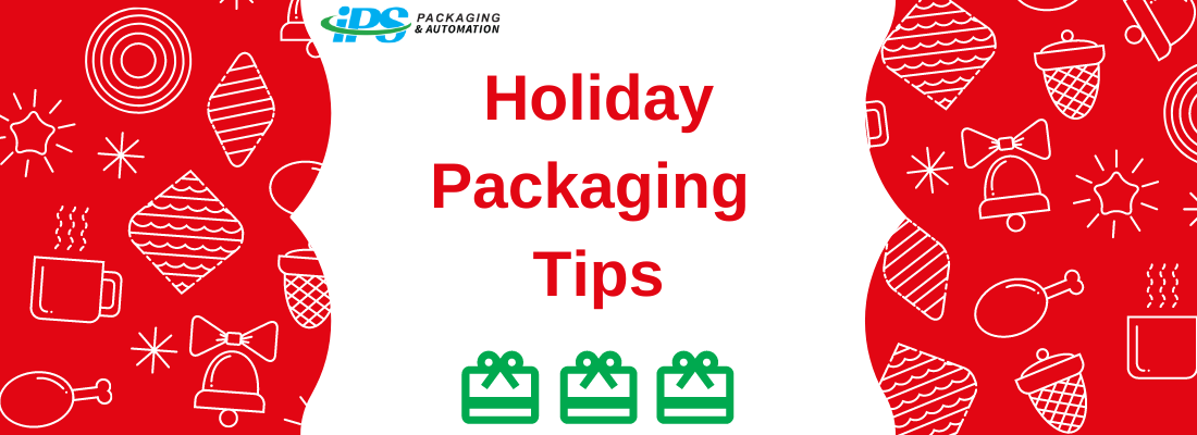 Holiday Packaging Tips