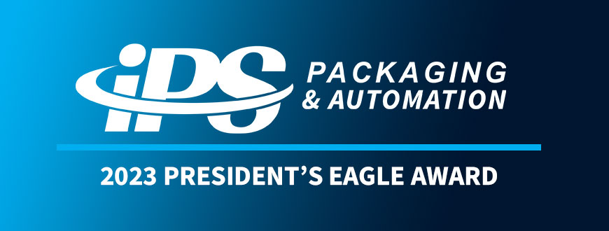 Celebrating Our Achievement: IPS Packaging & Automation Presented 2023 President's Award